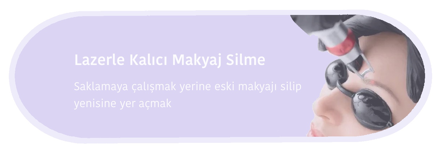 lazerle-kalici-makyaj-silme